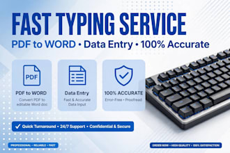 do fast typing, data entry and PDF to word conversion