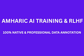 act as your expert amharic ai trainer and data annotator