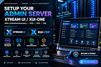 setup your admin server xtream UI, xui one, with unlimited restream ,vod,epg SSL