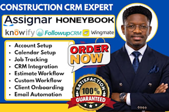 setup assignar knowify honeybook crm workflow automation followup wingmate