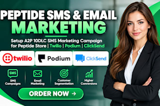 setup a2p 10dlc sms marketing campaign for peptide store twilio podium clicksend