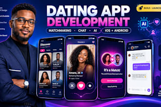 develop a dating app, matchmaking platform tinder clone and social chat app