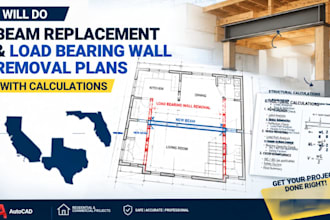 do ca, tx, fl, beam replacement and load bearing wall removal plans with calcul