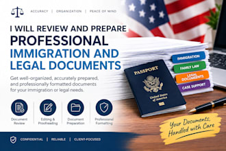 review and prepare professional immigration and legal documents
