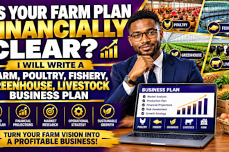 write a farm poultry fishery greenhouse livestock business plan investor page