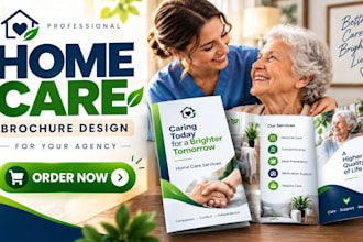 design a home care agency services brochure for seniors and families