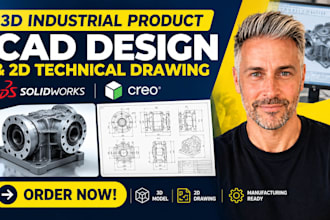 do 3d industrial product cad design and 2d techanical drawing in solidwork, creo