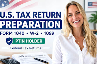 prepare your US federal tax return form 1040 w2 and 1099