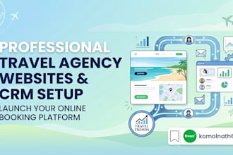 create a professional tour travel agency and CRM setup