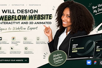design webflow website, interactive and 3d animated webflow, figma to webflow