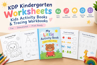 create KDP kindergarten worksheets, kids activity books, and tracing workbooks