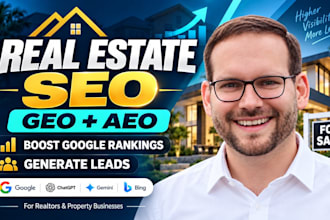 do real estate SEO GEO aeo to boost google rankings and generate leads