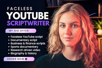 write faceless youtube script business finance research sport documentary script