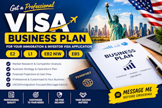 write a visa business plan for e2, l1, eb2 niw and eb5