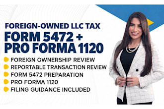 prepare and file form 5472 and 1120 for foreign owned US llc