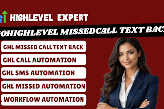 setup gohighlevel missed call text back workflow automation ghl snapshot