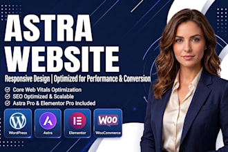 design redesign a responsive wordpress website with astra pro and elementor