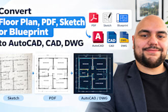 convert floor plan, pdf, sketch or blueprint to autocad, cad, dwg