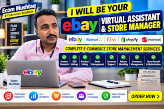 be your ebay walmart etsy shopify and mercari virtual assistant