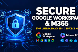 secure and harden your google workspace or microsoft 365
