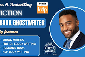 be your fiction ebook ghostwriter, romance, self help, and KDP book writer