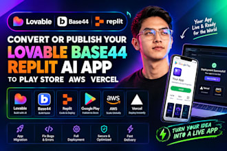 convert publish lovable base44 replit ai app to play store aws vercel capacitor