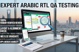 do expert arabic rtl QA testing and UI localization review