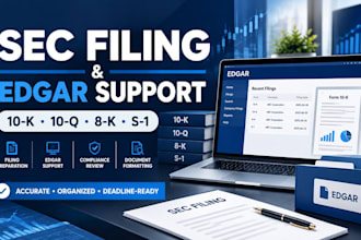 prepare sec filings, edgar filing, 10k, 10q, 8k and s1