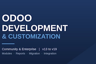 do odoo customization, module development and bug fixing