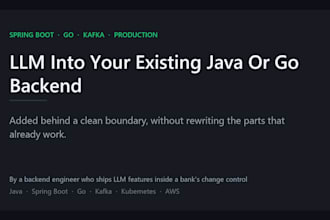 integrate an llm into your existing java spring boot or go backend