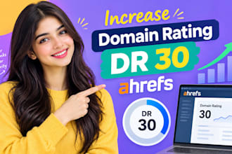 increase domain rating DR 30 ahref