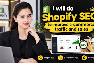 do shopify SEO to improve ecommerce traffic and sales