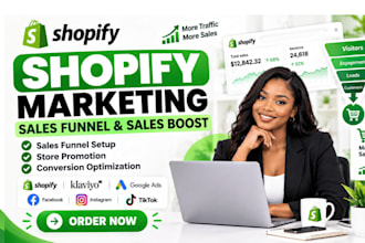 setup shopify marketing, promote shopify sales funnel boost shopify sales