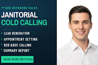 janitorial cold calling, cold calling, janitorial cleaning services, cold caller