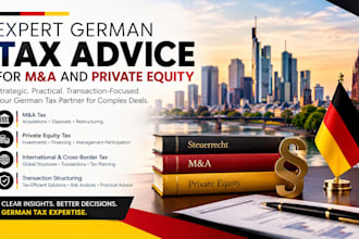 provide expert german tax advice for m and a and private equity