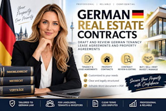 draft and review german tenancy lease agreements and property contracts