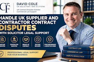 handle uk supplier and contractor contract dispute with solicitor legal support