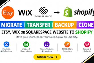 migrate transfer backup clone etsy wix squarespace website to shopify migration