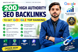 build 200 white hat SEO backlinks to get google top ranking