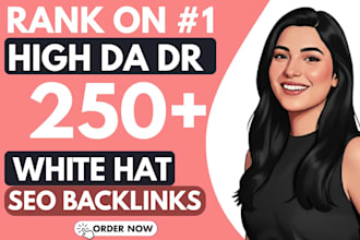 250 extremely powerful high da dr dofollow backlinks