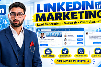 provide linkedin marketing lead generation and outreach