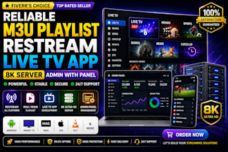 offer reliable reseller account, restream solution with vod, league m3u playlist