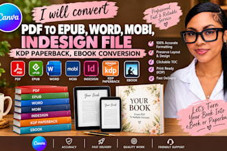 convert PDF to epub, word, mobi, indesign file  kdp paperback, ebook conversion