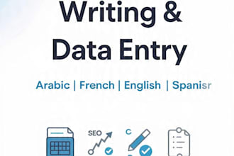 write articles and do data entry in arabic, french, english and spanish