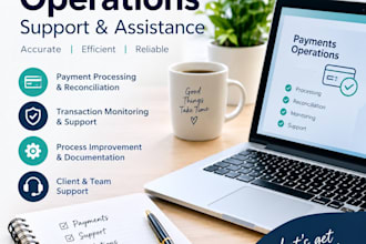provide payments operations and data analysis support