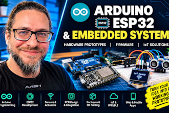 create hardware prototypes, arduino programing,  esp32 and embedded systems