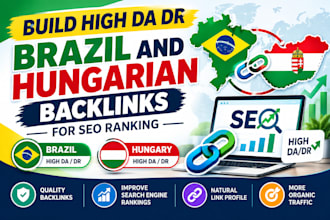 build high da DR brazil and hungarian backlinks for SEO ranking
