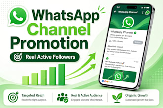 do whatsapp channel promotion with real active members growth