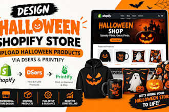 design halloween shopify store upload halloween products via dsers printify