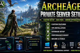 create, setup, customize, fix, and optimize your archeage private server